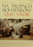 Na tropach bohaterów Quo Vadis