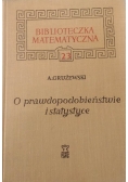 O prawdopodobieństwie i statystyce