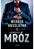 W kręgach władzy Tom 3 Władza absolutna