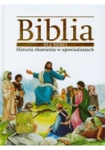 Biblia dla dzieci Historia zbawienia w opowiadaniach