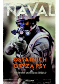 Ostatnich gryzą psy
