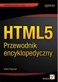 HTML5. Przewodnik encyklopedyczny
