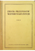 Zbiór przepisów weterynaryjnych Tom II