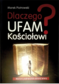 Dlaczego ufam kościołowi
