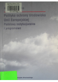 Polityka ochrony środowiska Unii Europejskiej