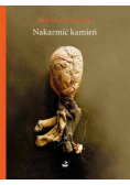 Nakarmić kamień