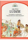 Jak żyli ludzie