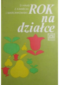 Rok na działce