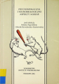 Psychospołeczne i neurobiologiczne aspekty agresji