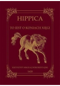Hippica To Iest O Koniach Xięgi