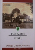 Jastrzębie Zdrój dzieje uzdrowiska