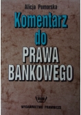 Komentarz do Prawa Bankowego