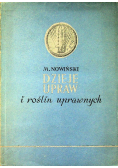 Dzieje upraw i roślin uprawnych