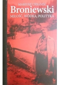 Miłość, wódka, polityka