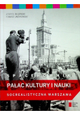 Spacerownik. Pałac Kultury i Nauki