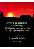 Nowa gospodarka i jej implikacje dla długookresowego wzrostu w krajach posocjalistycznych