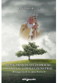 Blask prawdy o człowieku, rodzinie i społeczeństwie