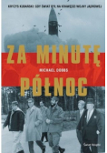 Za minutę północ