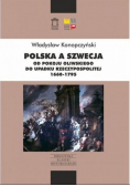 Polska a Szwecja 1660 - 1795