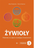 Żywioły Poziom 3 Materiały na zajęcia rozwijające