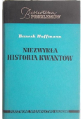 Niezwykła historia kwantów