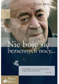 Nie boję się bezsennych nocy Tom 1