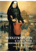 Modlitwa i czyn w życiu bł Matki Bernardyny Jabłońskiej