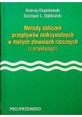 Metody obliczeń przepływów maksymalnych w małych zlewniach rzecznych