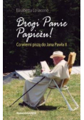 Drogi Panie Papieżu