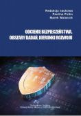 Odcienie bezpieczeństwa obszary badań kierunki rozwoju