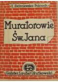 Muratorowie Św Jana 1947 r.