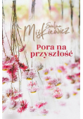 Pora na przyszłość