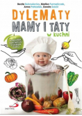 Dylematy mamy i taty w kuchni