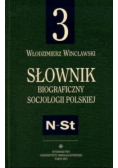 Słownik biograficzny socjologii polskiej Tom 3