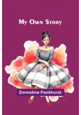 My Own Story