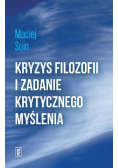 Kryzys filozofii i zadanie krytycznego myślenia