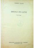 Drogi żelazne Część 1