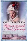 Erickson Carolly - Tajemny dziennik Marii Antoniny