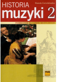 Historia muzyki 2 Podręcznik dla szkół muzycznych
