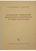 Katalizatory szkieletowe ich własności i zastosowanie w chemii organicznej