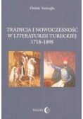 Tradycja i nowoczesność w literaturze tureckiej 1718-1895