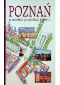 Poznań przewodnik po zabytkach i historii