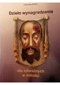 Dzieło wynagradzania dla odważnych w miłości