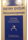 Ostry dyżur, otorynolaryngologia
