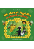 Jak skrzat Jagódka uratował pszczoły