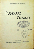 Puszkarz orbano 1936 r.