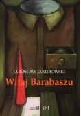 Witaj Barabaszu Dedykacja Autora