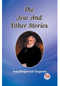 The Jew And Other Stories