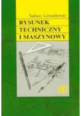 Rysunek techniczny i maszynowy