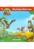 Mieszkam blisko lasu Myszołów Tom 55